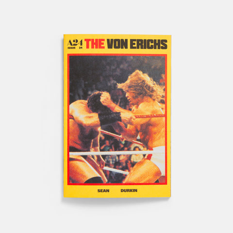 The Von Erichs Zine by Sean Durkin