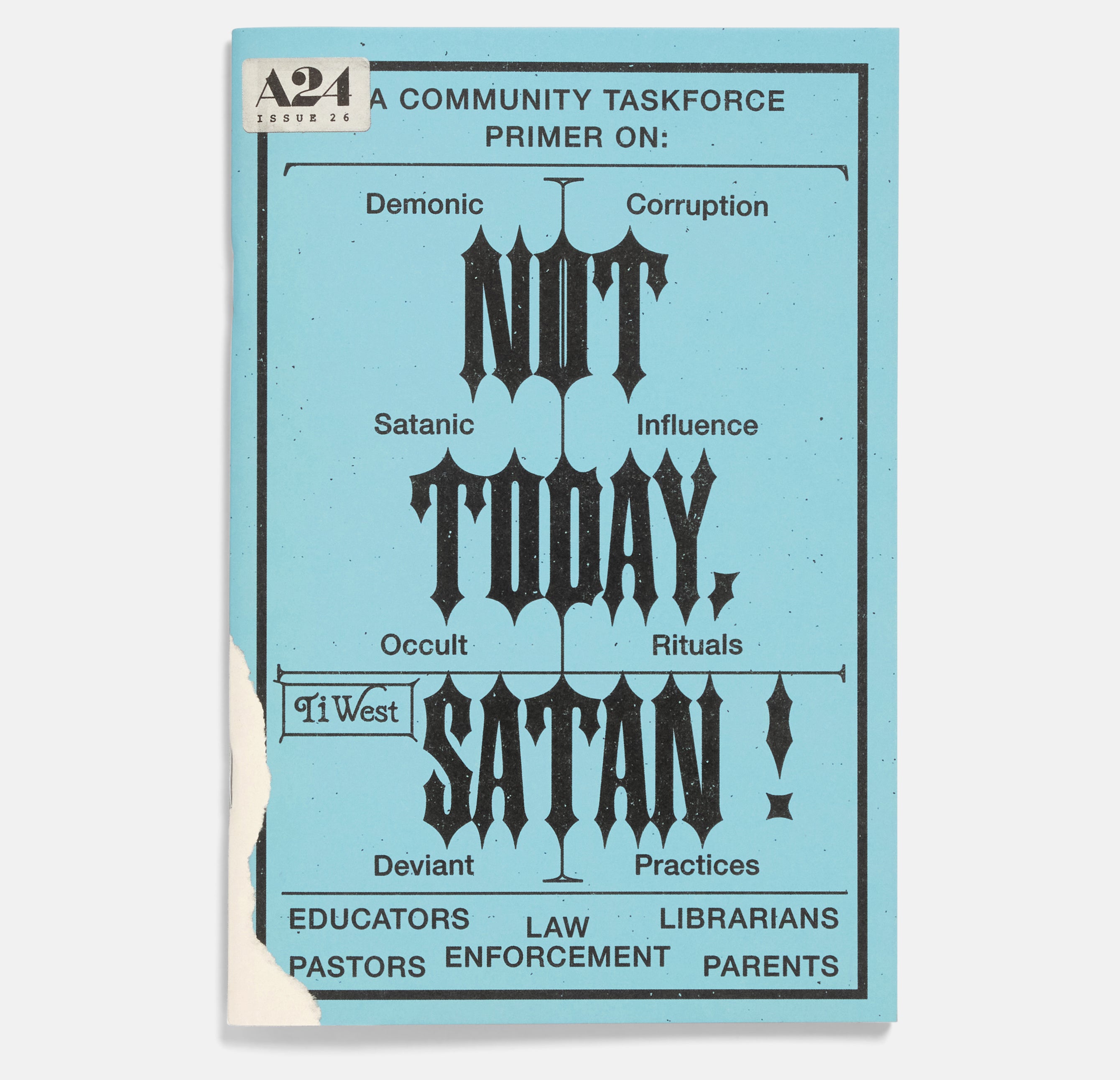 Not Today, Satan! Zine by Ti West – A24 Shop