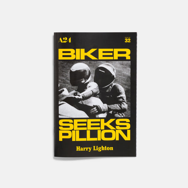 Biker Seeks Pillion Zine by Harry Lighton – A24 Shop