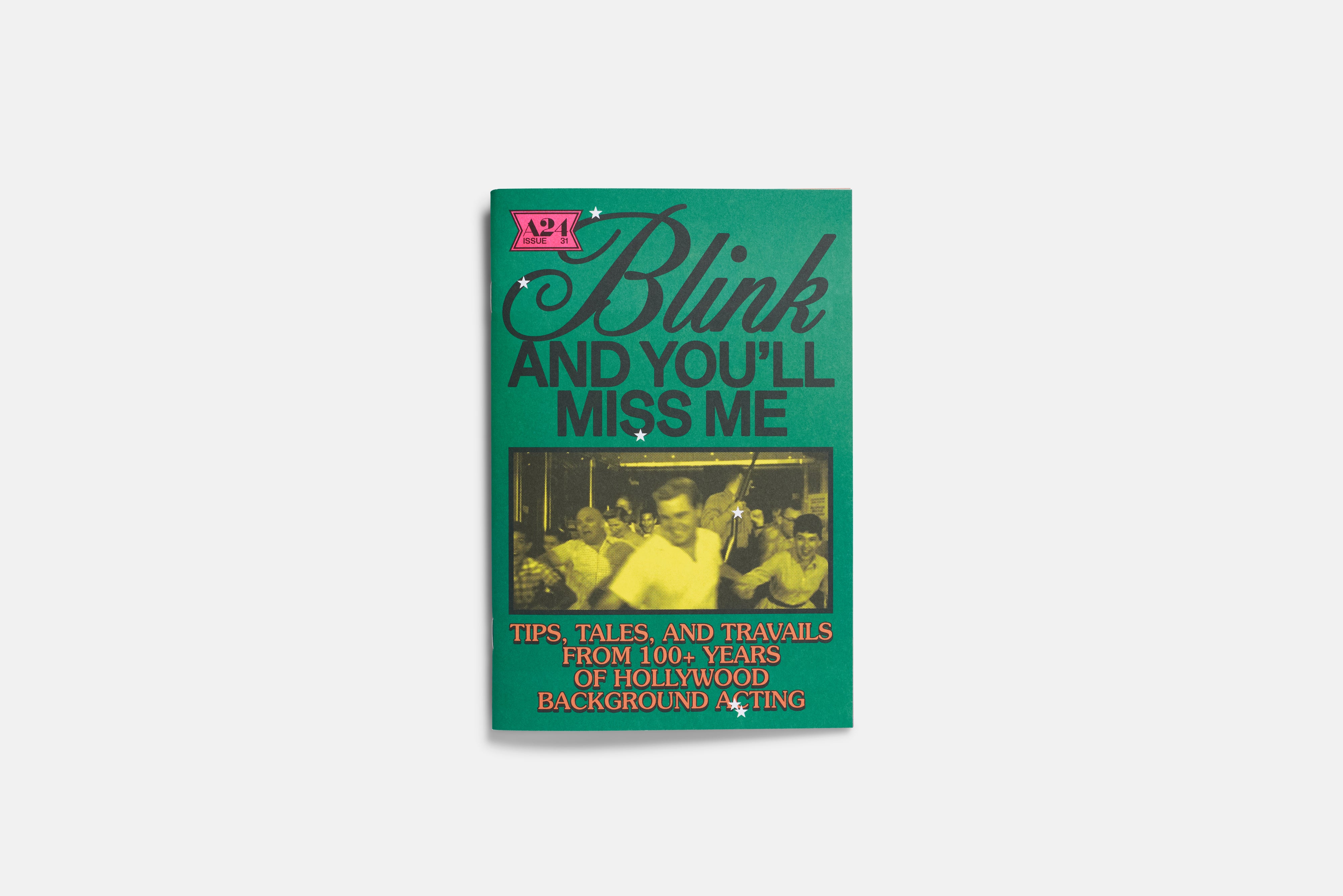 Blink and You'll Miss Me Zine – A24 Shop