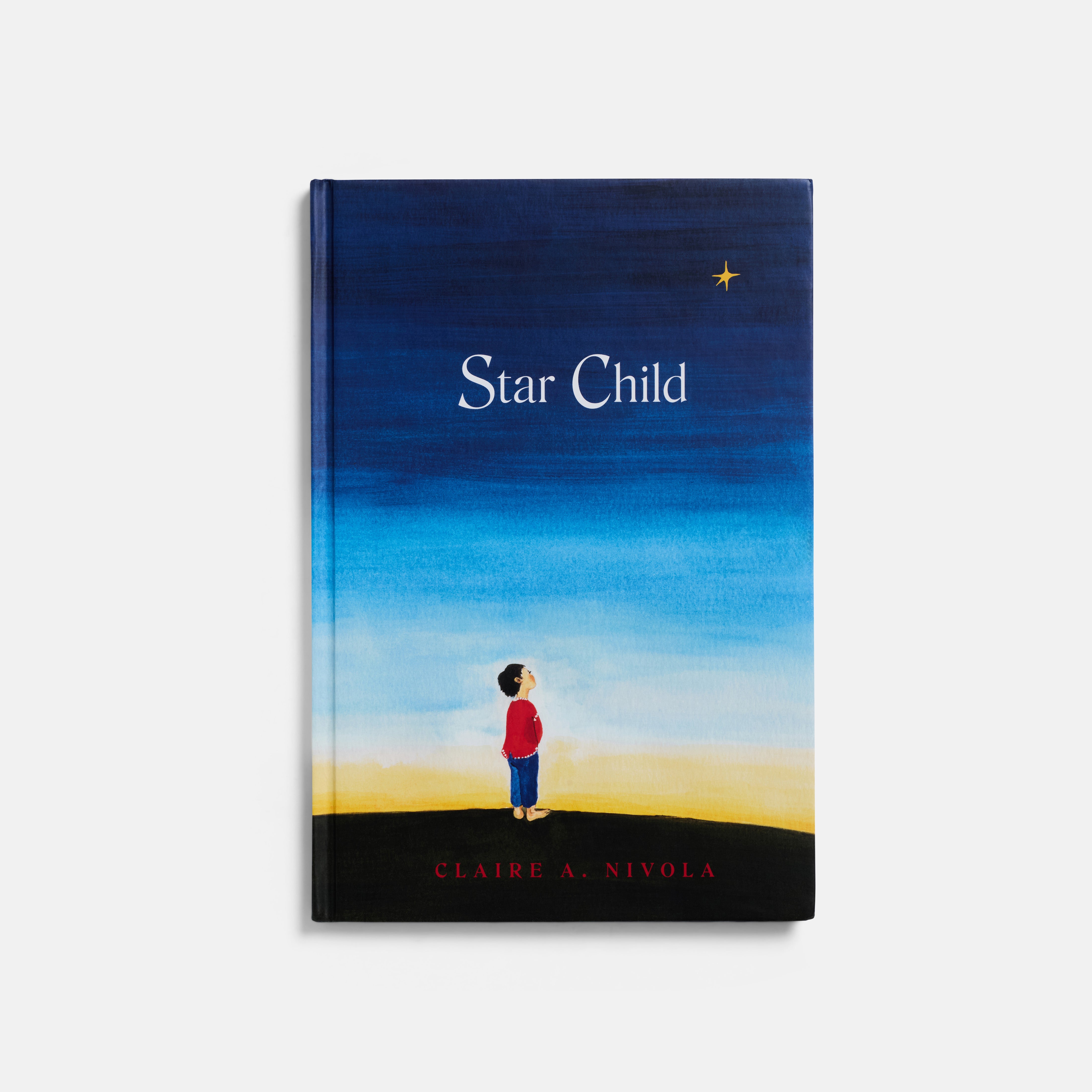 Star Child: Special Edition by Claire A. Nivola