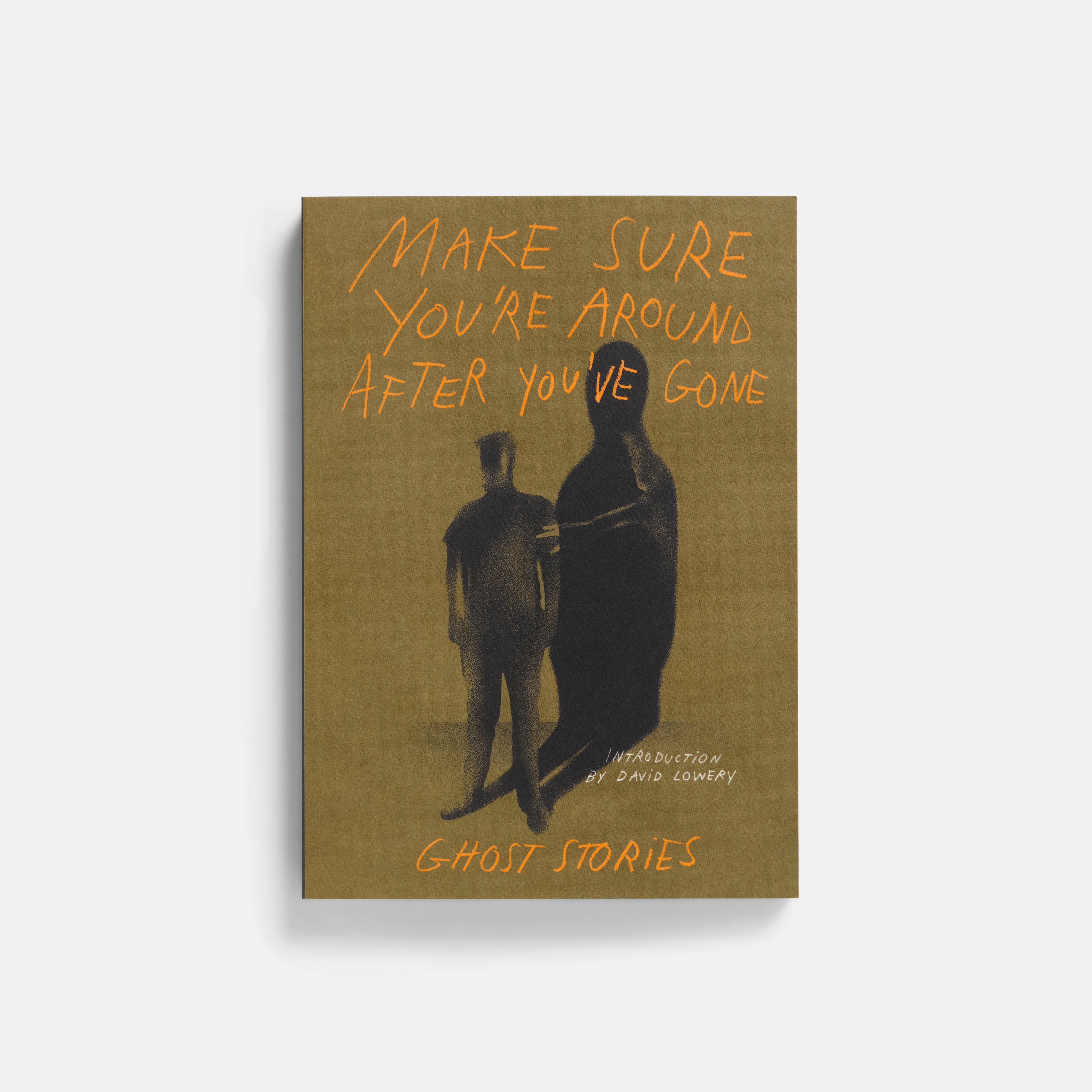 Make Sure You’re Around After You’ve Gone: Ghost Stories