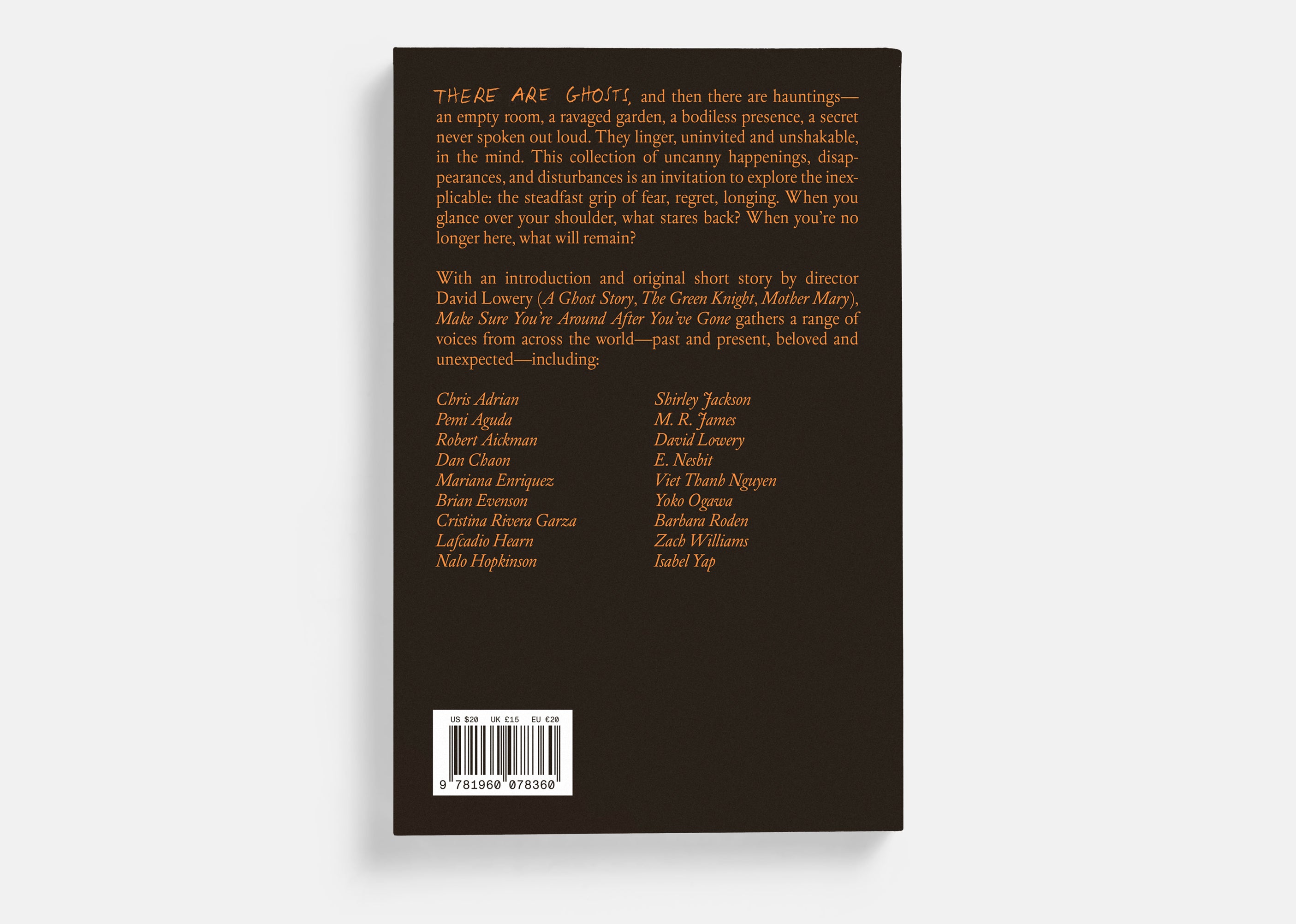 Make Sure You're Around After You've Gone: Ghost Stories