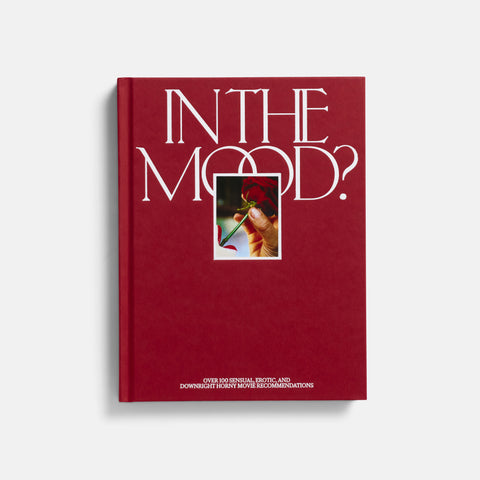 In the Mood?