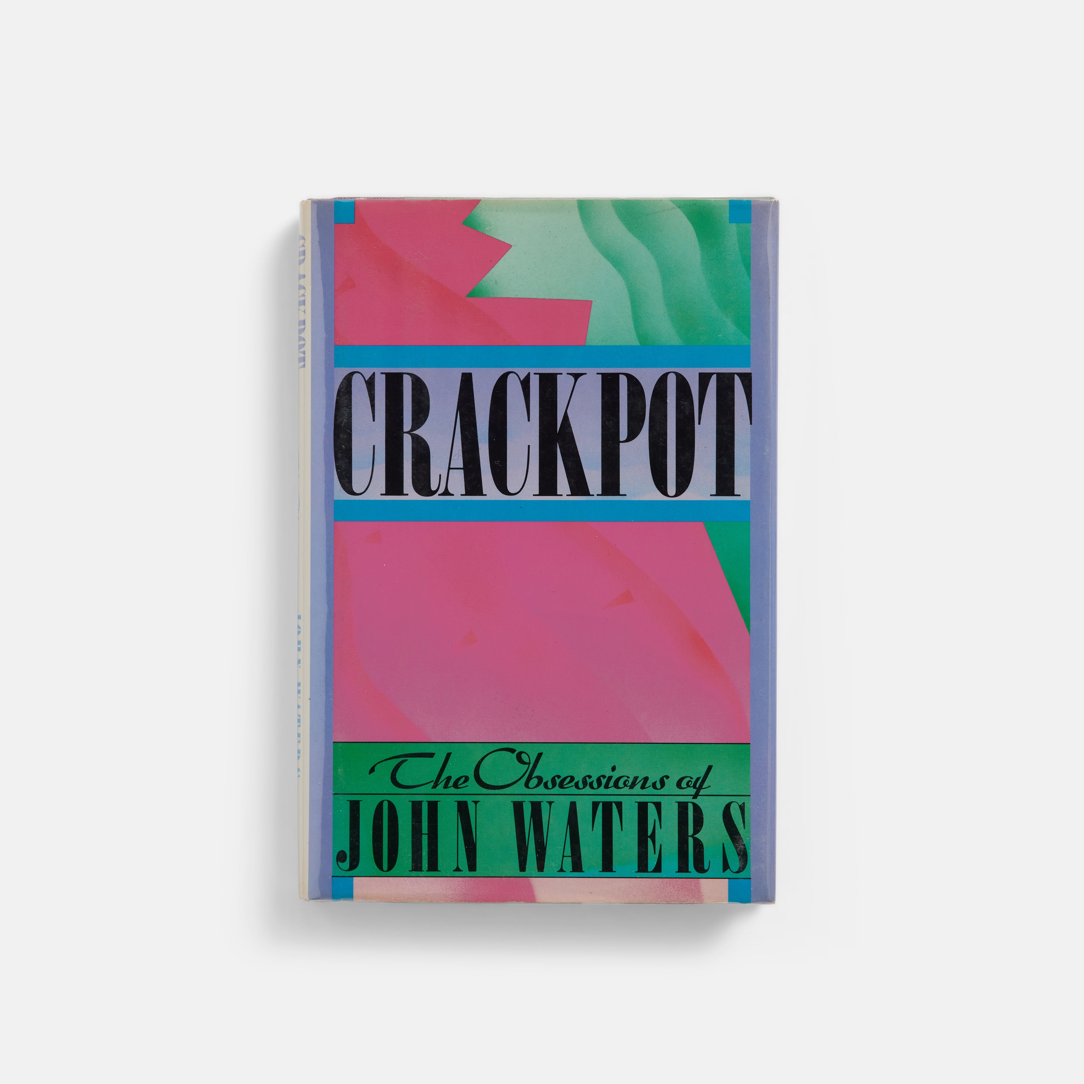 Crackpot by John Waters