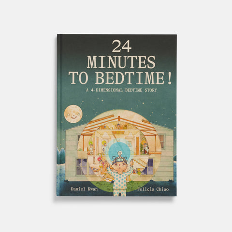 24 Minutes to Bedtime! by Daniel Kwan